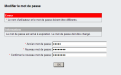Cliquez sur l'image pour la voir en taille réelle 

Nom : 		le_mot_de_passe_doit_etre_different.PNG 
Affichages :	95 
Taille :		14,6 Ko 
ID : 			303263